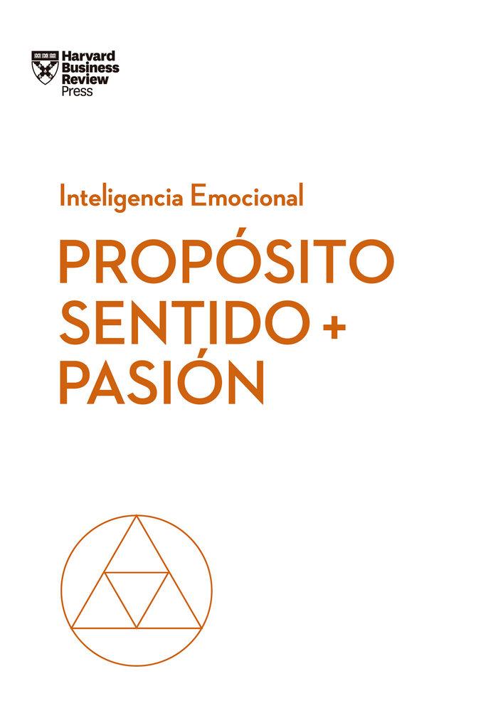 Vorderes Coverbild Propósito, Sentido Y Pasión (Purpose, Meaning, and Passion Spanish Edition)