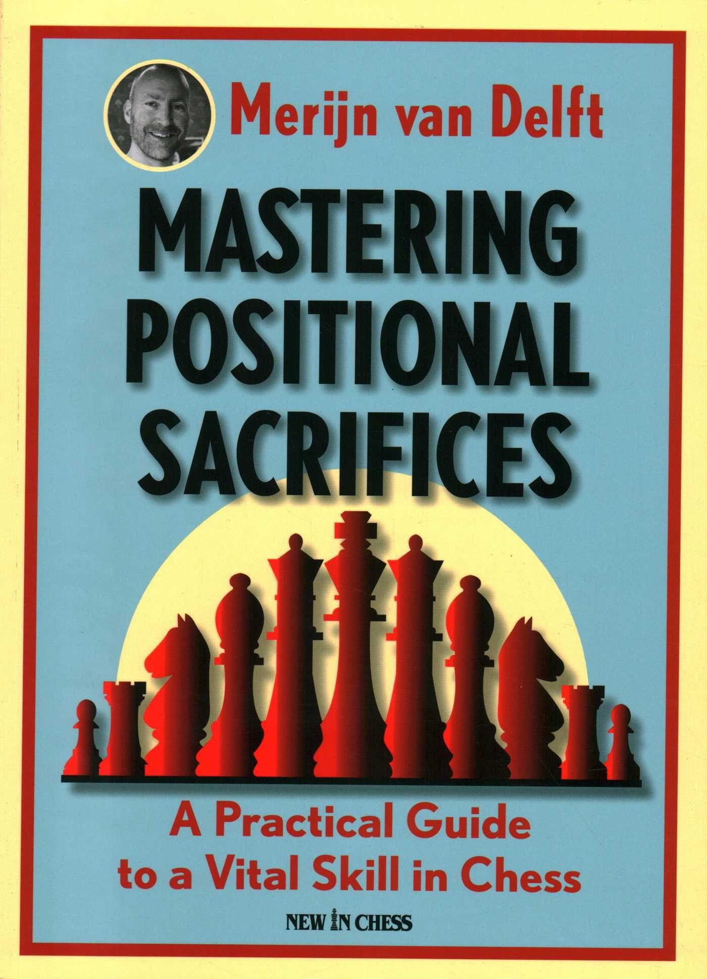 Vorderes Coverbild Mastering Positional Sacrifices