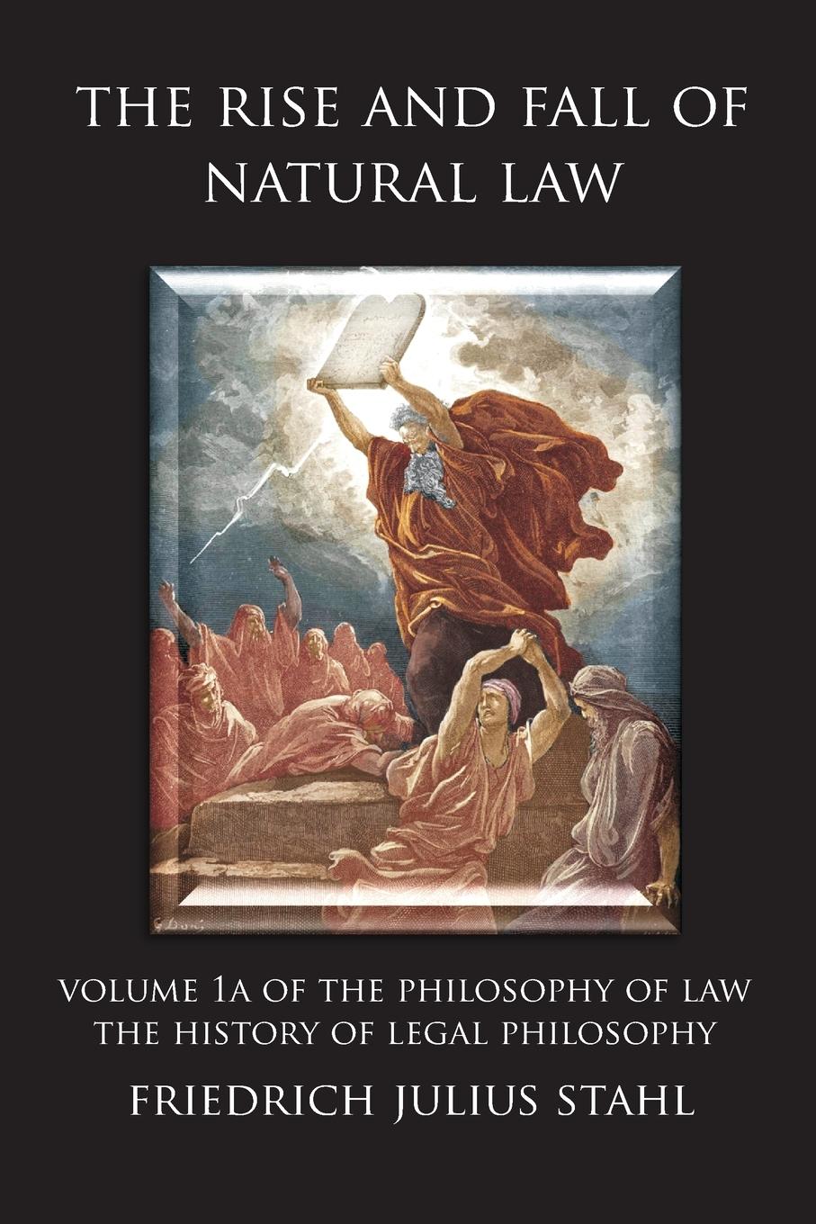Vorderes Coverbild The Rise and Fall of Natural Law