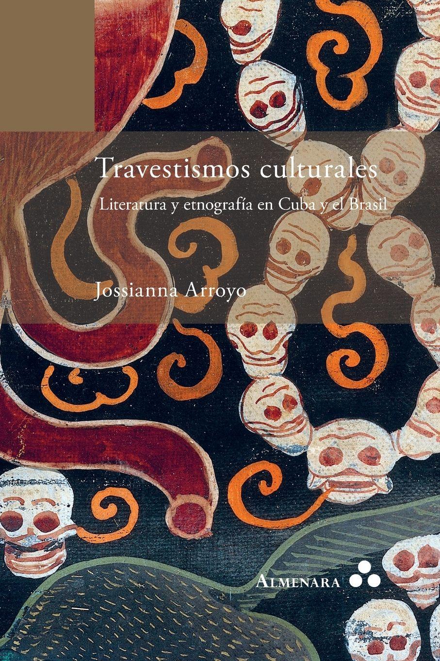 Vorderes Coverbild Travestismos culturales. Literatura y etnografía en Cuba y el Brasil