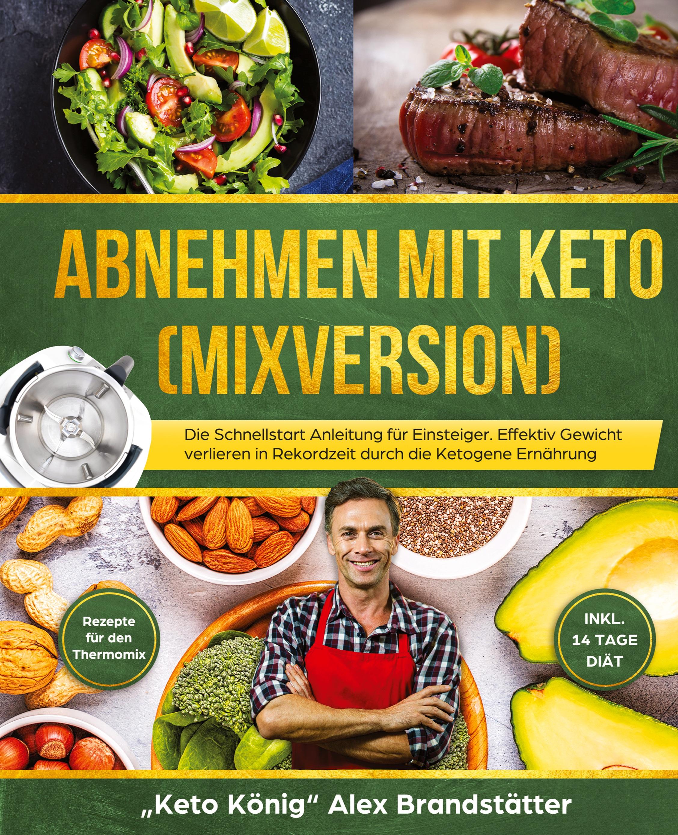 Vorderes Coverbild Abnehmen mit Keto (Mixversion)