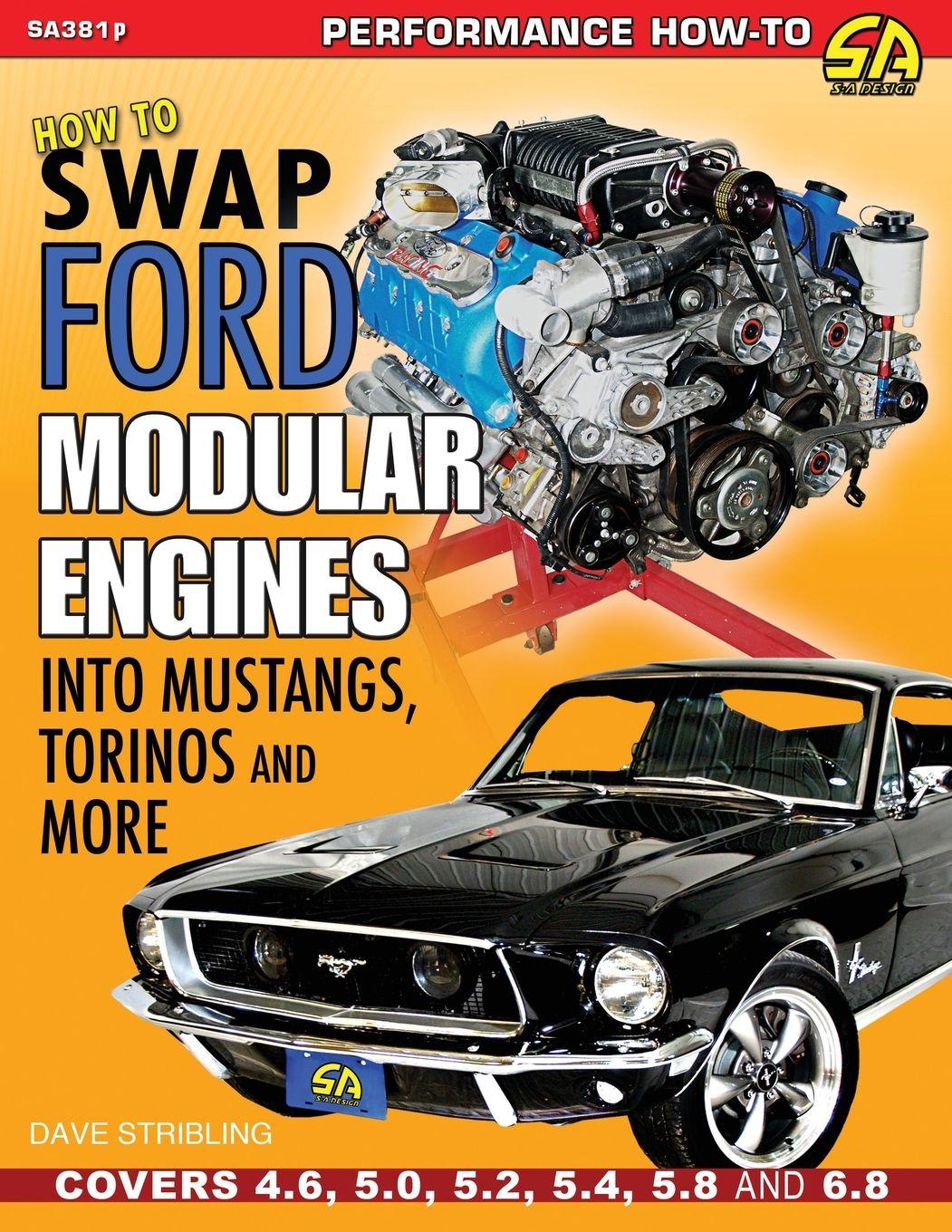 Vorderes Coverbild How to Swap Ford Modular Engines into Mustangs, Torinos and More