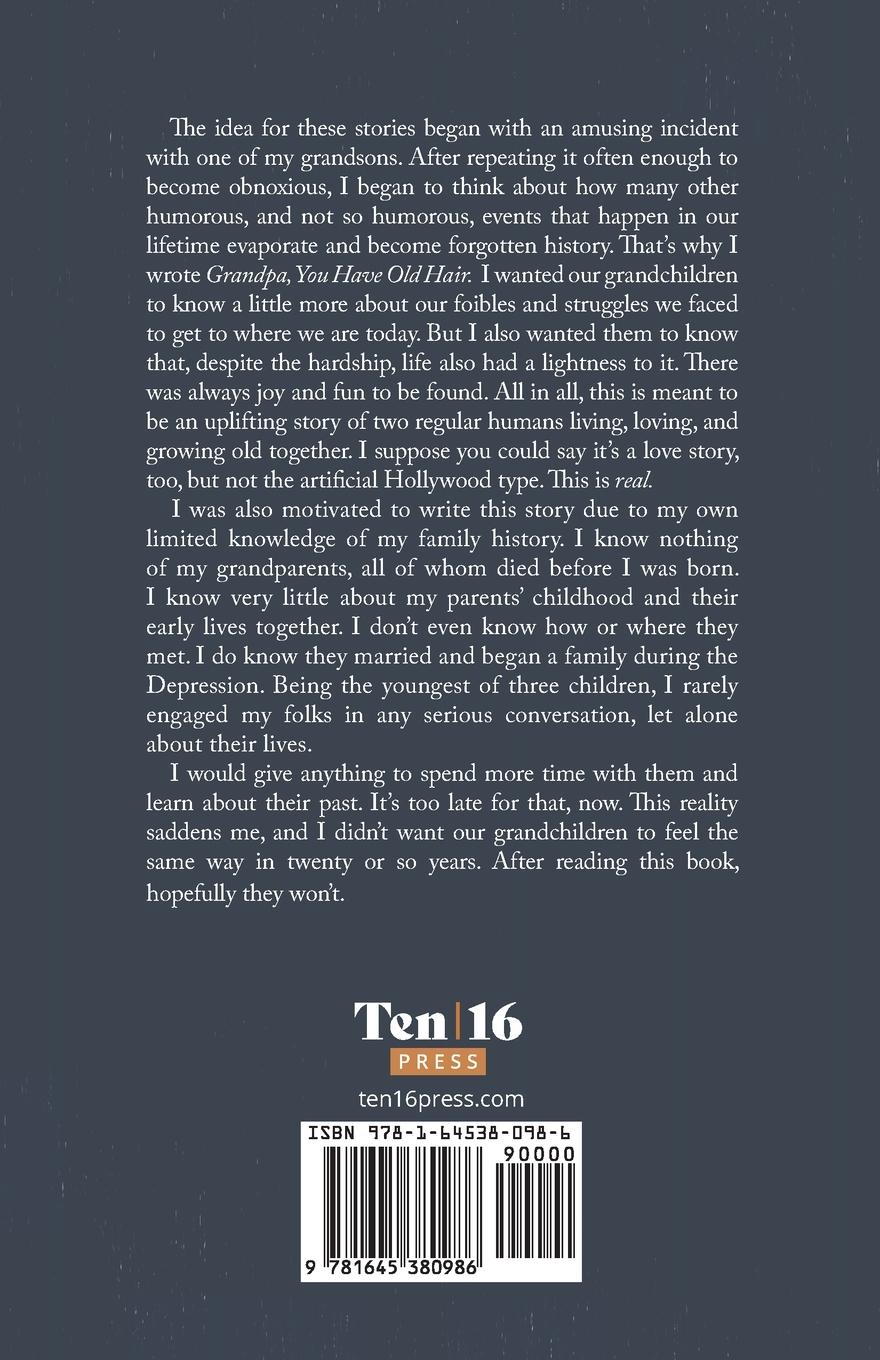 Rückseitencover Grandpa, You Have Old Hair