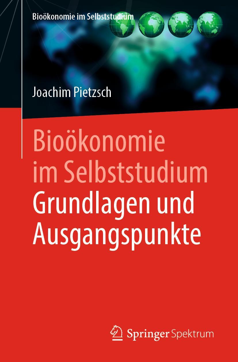 Vorderes Coverbild Bioökonomie im Selbststudium: Grundlagen und Ausgangspunkte