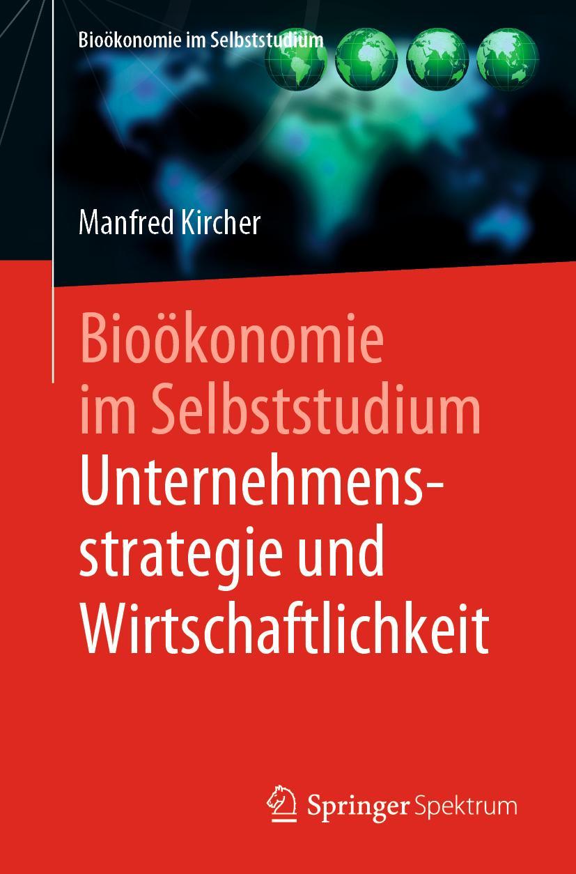 Vorderes Coverbild Bioökonomie im Selbststudium: Unternehmensstrategie und Wirtschaftlichkeit