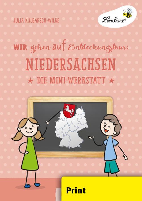 Vorderes Coverbild Wir gehen auf Entdeckungstour: Niedersachsen (PR)