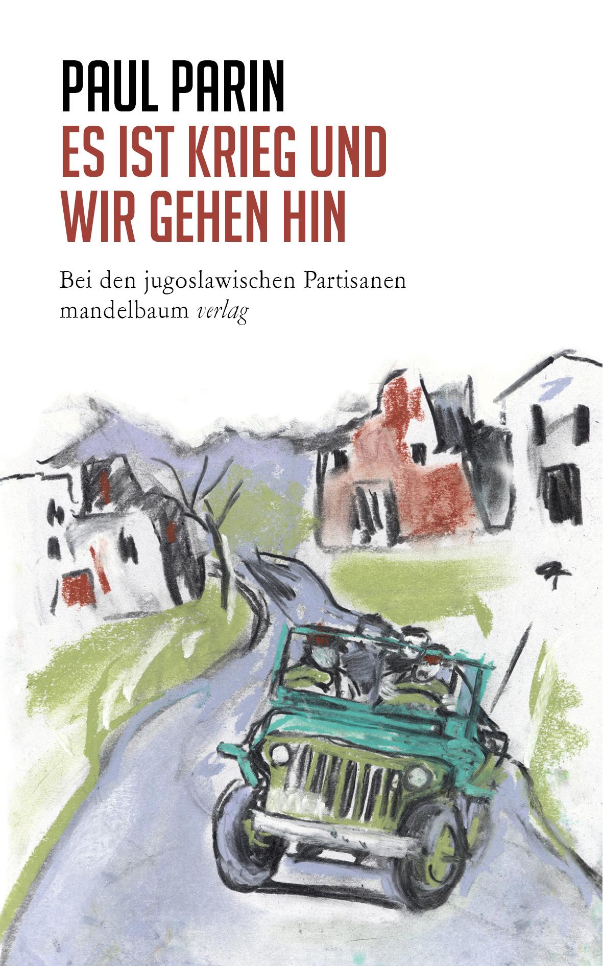 Vorderes Coverbild Es ist Krieg und wir gehen hin