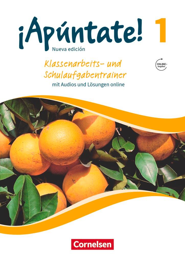 Vorderes Coverbild ¡Apúntate! - Ausgabe 2016 - Band 1 - Klassenarbeitstrainer