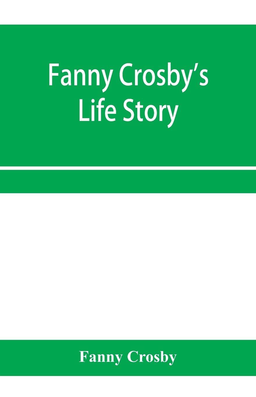 Vorderes Coverbild Fanny Crosby's life story