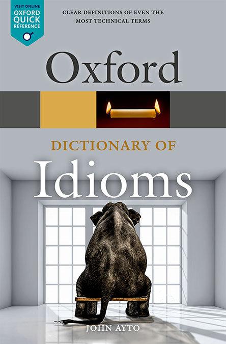 Vorderes Coverbild Oxford Dictionary of Idioms