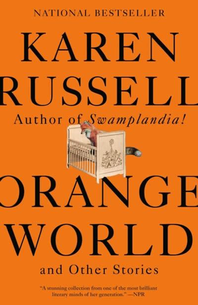 Vorderes Coverbild Orange World and Other Stories