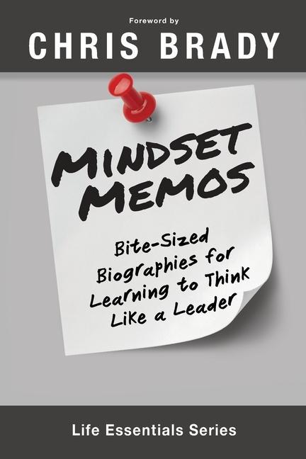 Vorderes Coverbild Mindset Memos: Bite-sized Biographies for Learning to Think Like a Leader