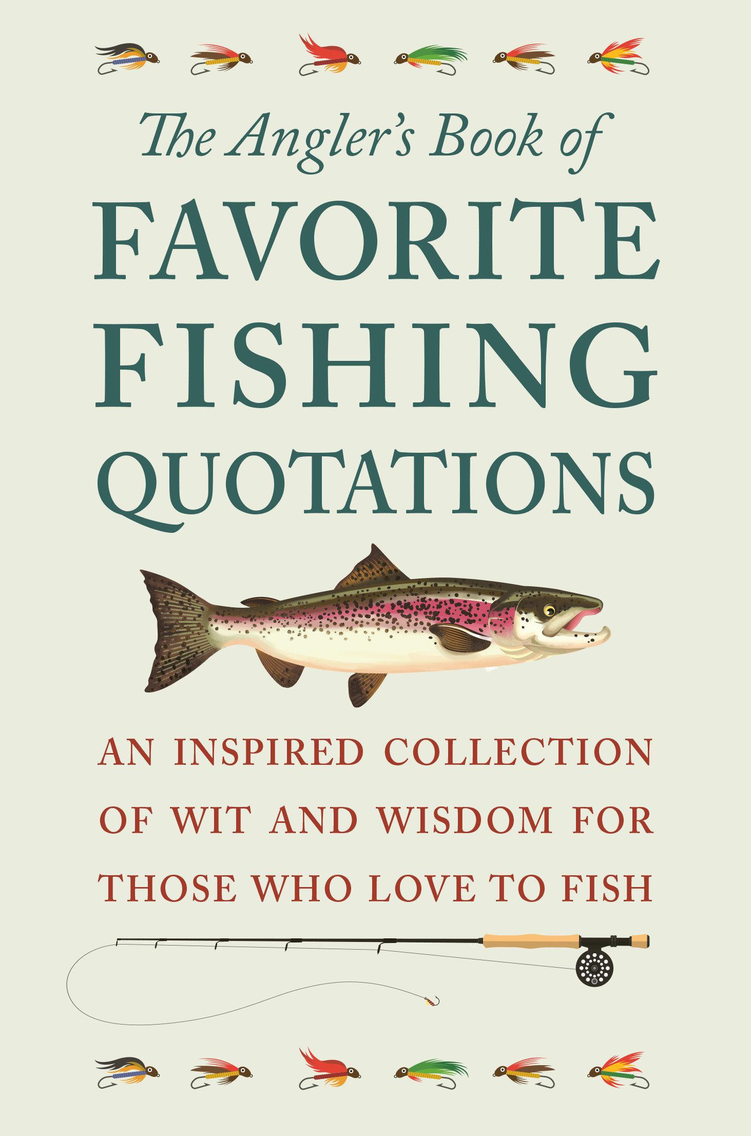 Vorderes Coverbild The Angler's Book of Favorite Fishing Quotations