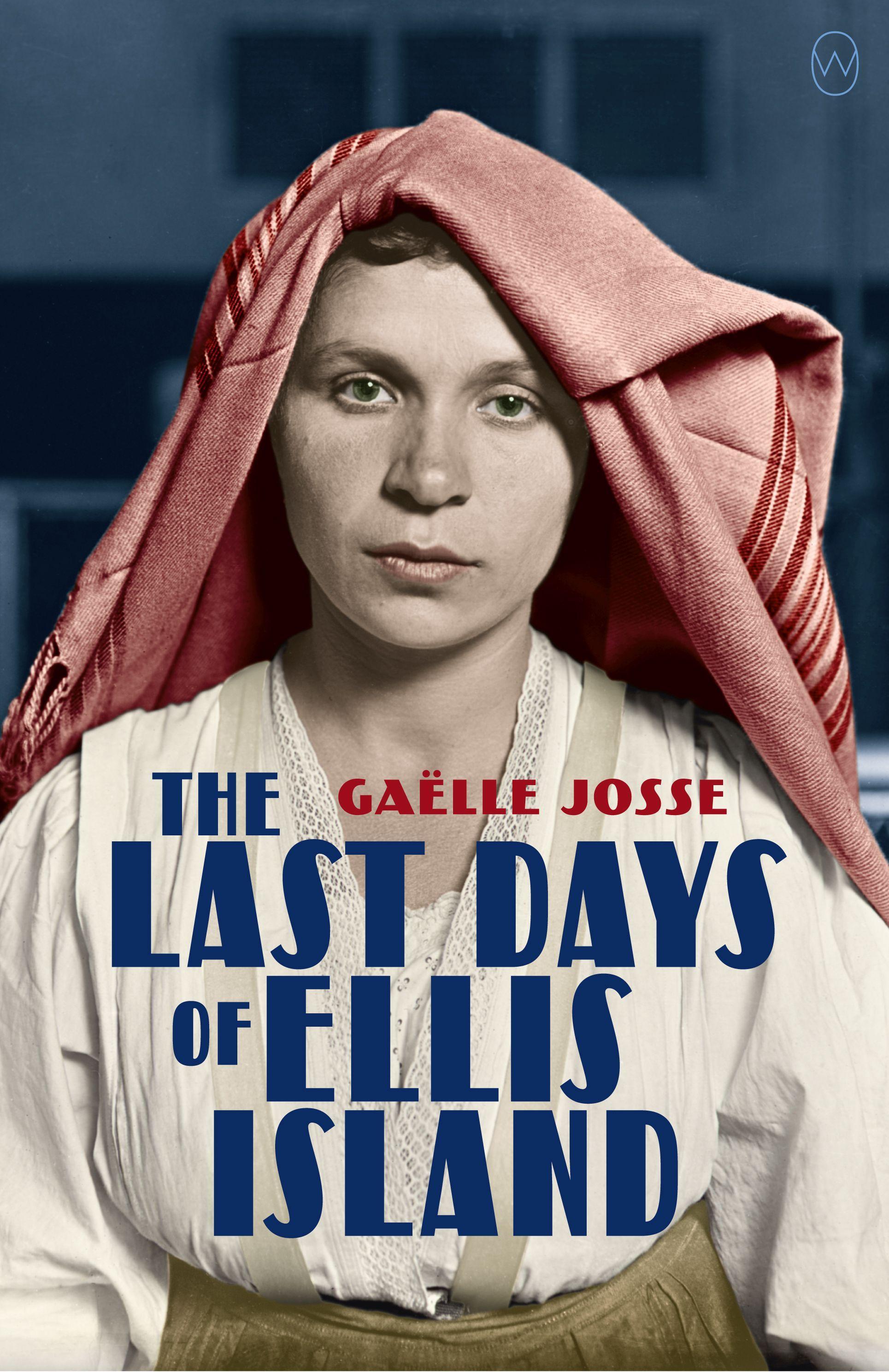 Vorderes Coverbild The Last Days of Ellis Island