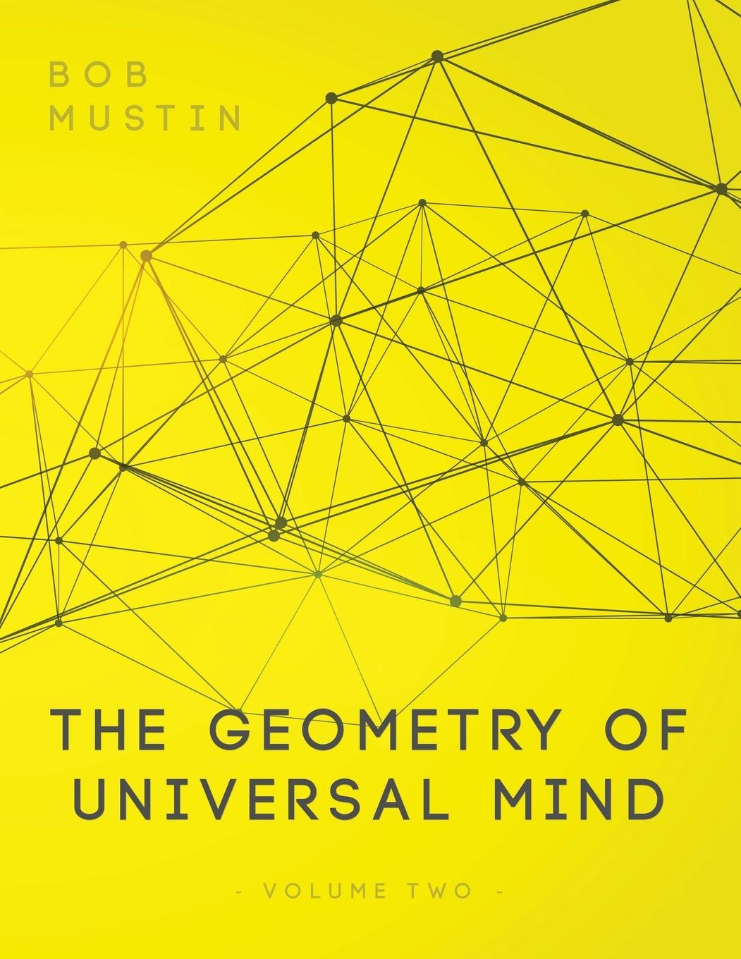 Vorderes Coverbild The Geometry of Universal Mind - Volume 2