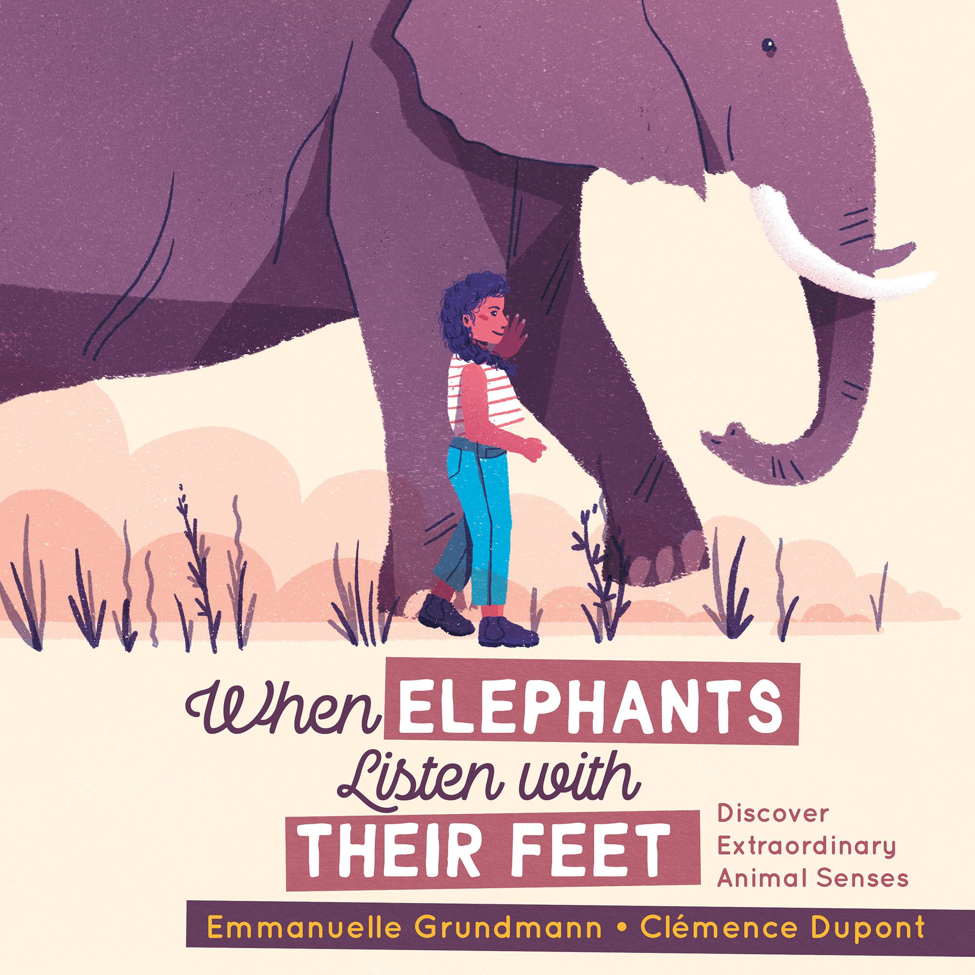 Vorderes Coverbild When Elephants Listen with Their Feet