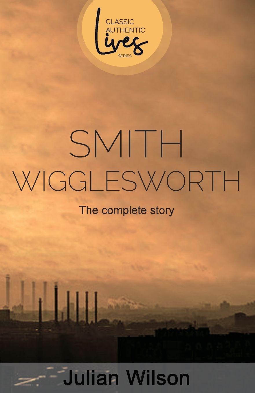 Vorderes Coverbild Smith Wigglesworth