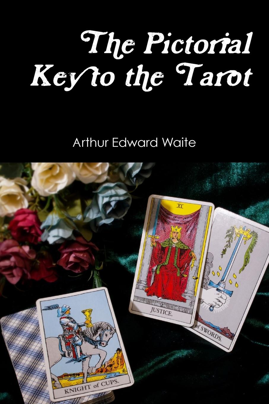 Vorderes Coverbild The Pictorial Key to the Tarot
