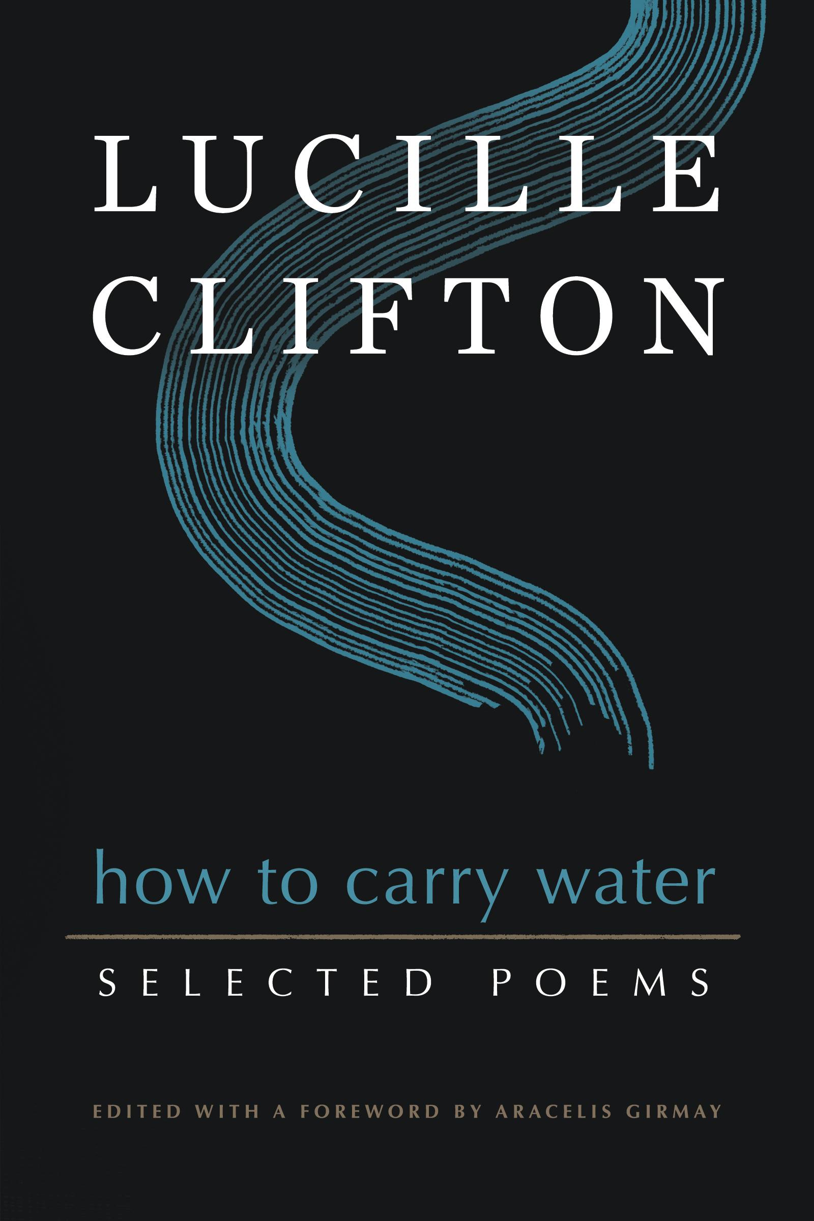 Vorderes Coverbild How to Carry Water: Selected Poems of Lucille Clifton