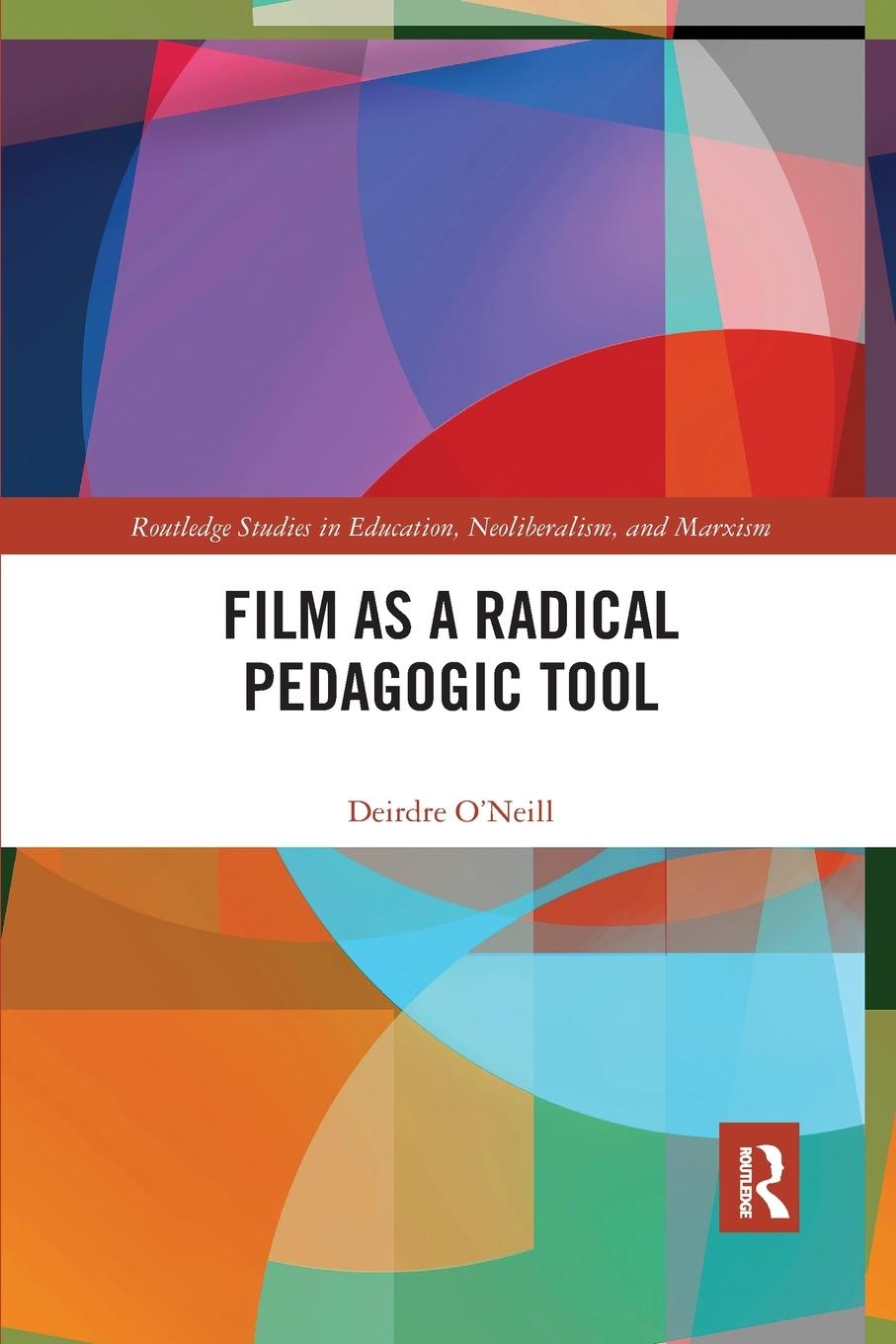 Vorderes Coverbild Film as a Radical Pedagogic Tool