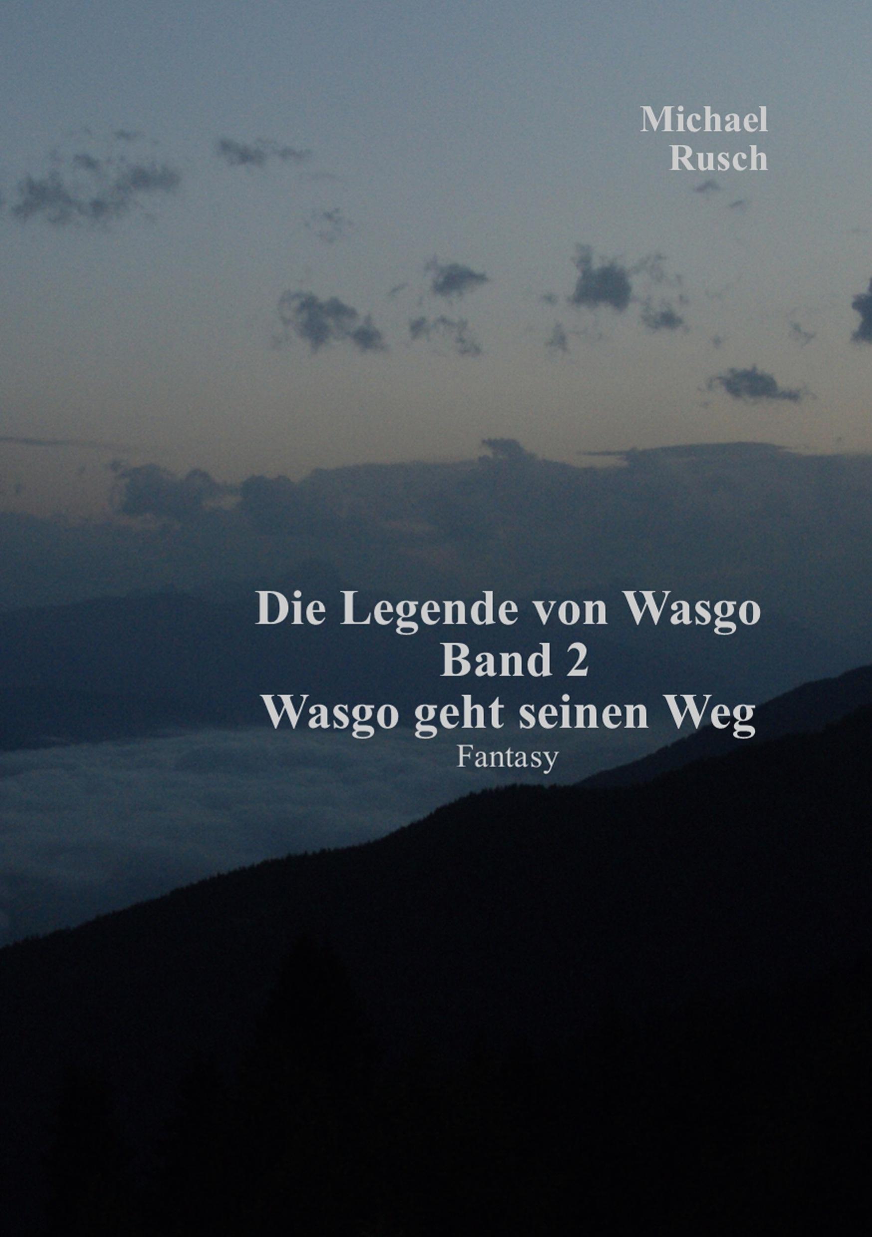 Vorderes Coverbild Die Legende von Wasgo Band 2