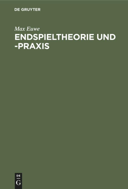 Vorderes Coverbild Endspieltheorie und -praxis