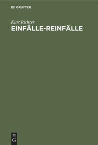 Vorderes Coverbild Einfälle-Reinfälle