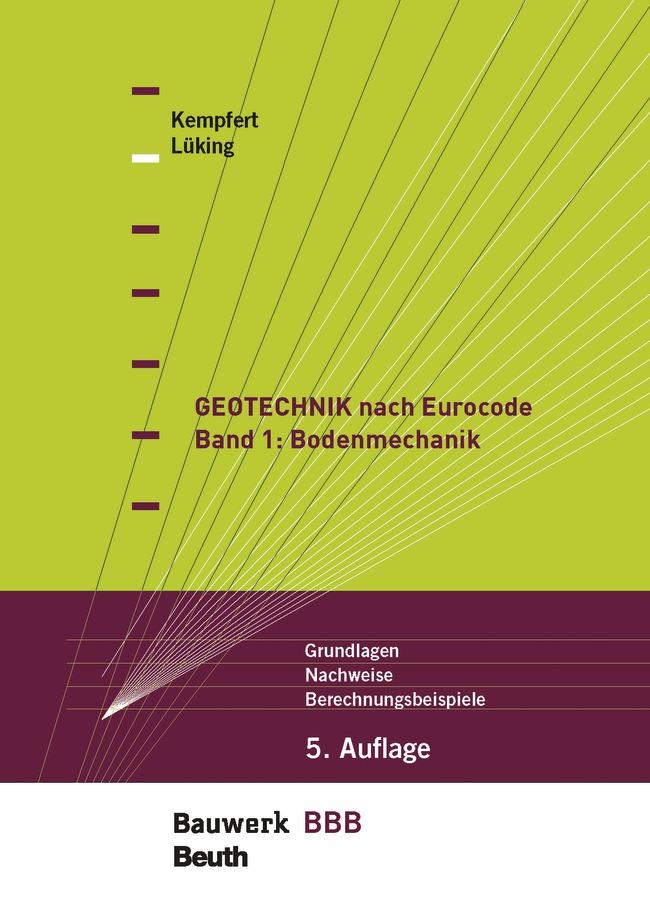 Vorderes Coverbild Geotechnik nach Eurocode Band 1: Bodenmechanik