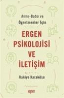Vorderes Coverbild Anne - Baba ve Ögretmenler Icin Ergen Psikolojisi ve Iletisim