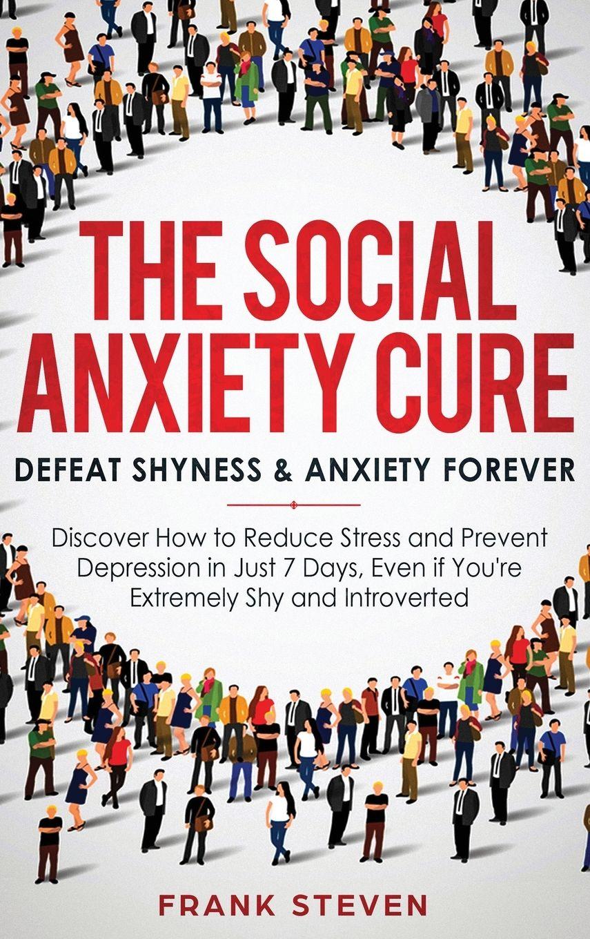 Vorderes Coverbild The Social Anxiety Cure