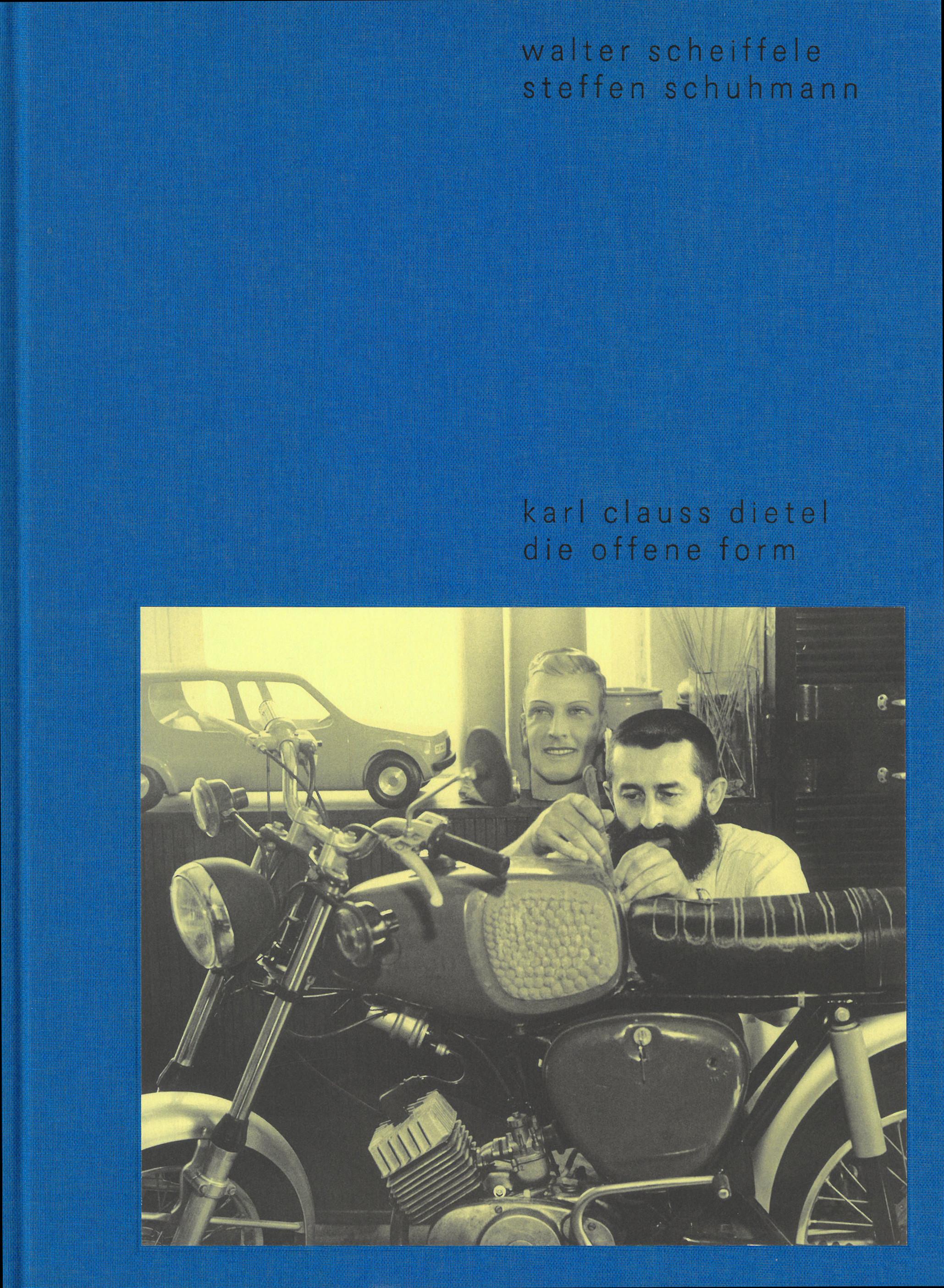 Vorderes Coverbild Karl Clauss Dietel. Die offene Form