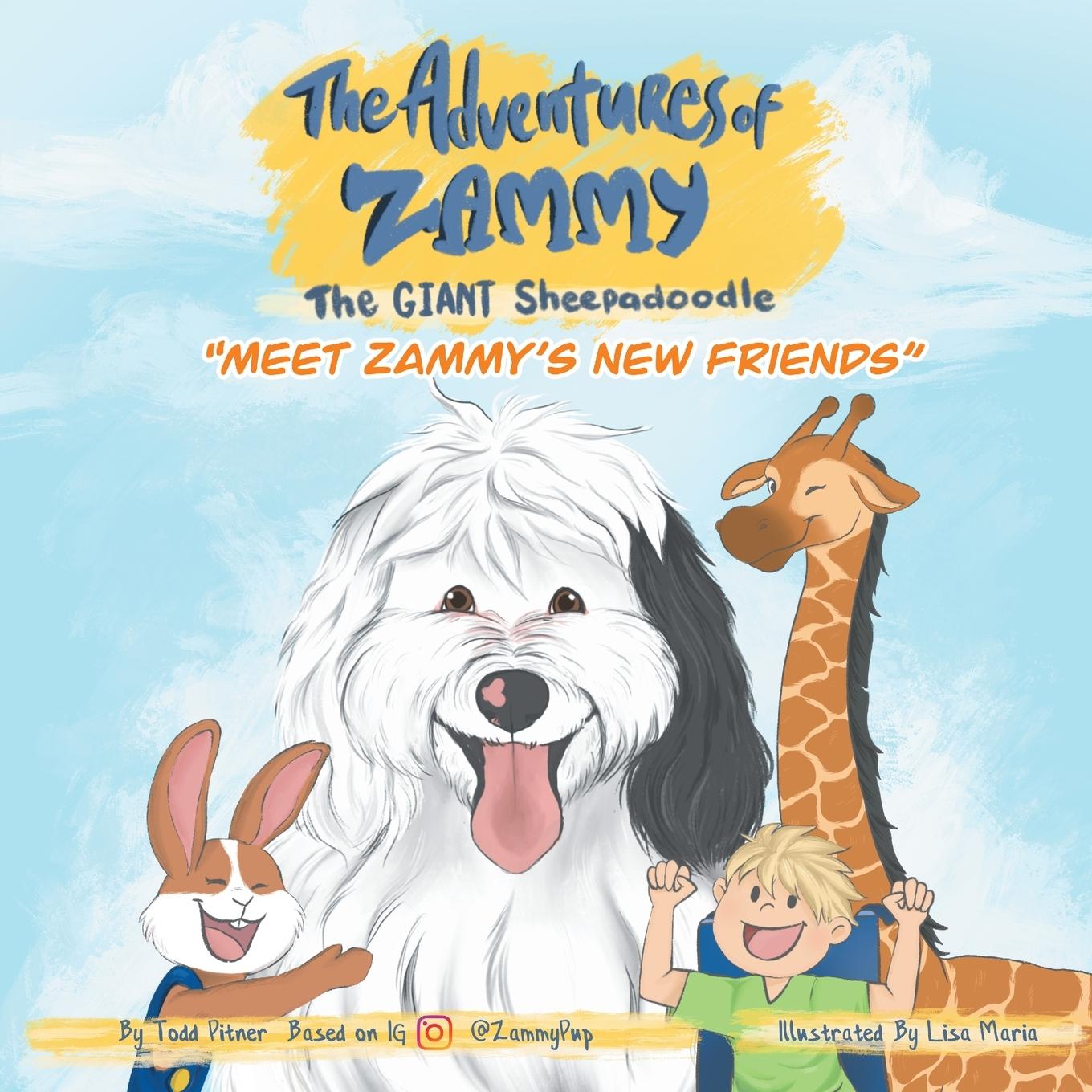Vorderes Coverbild Meet Zammy's New Friends: The Adventures of Zammy the Giant Sheepadoodle
