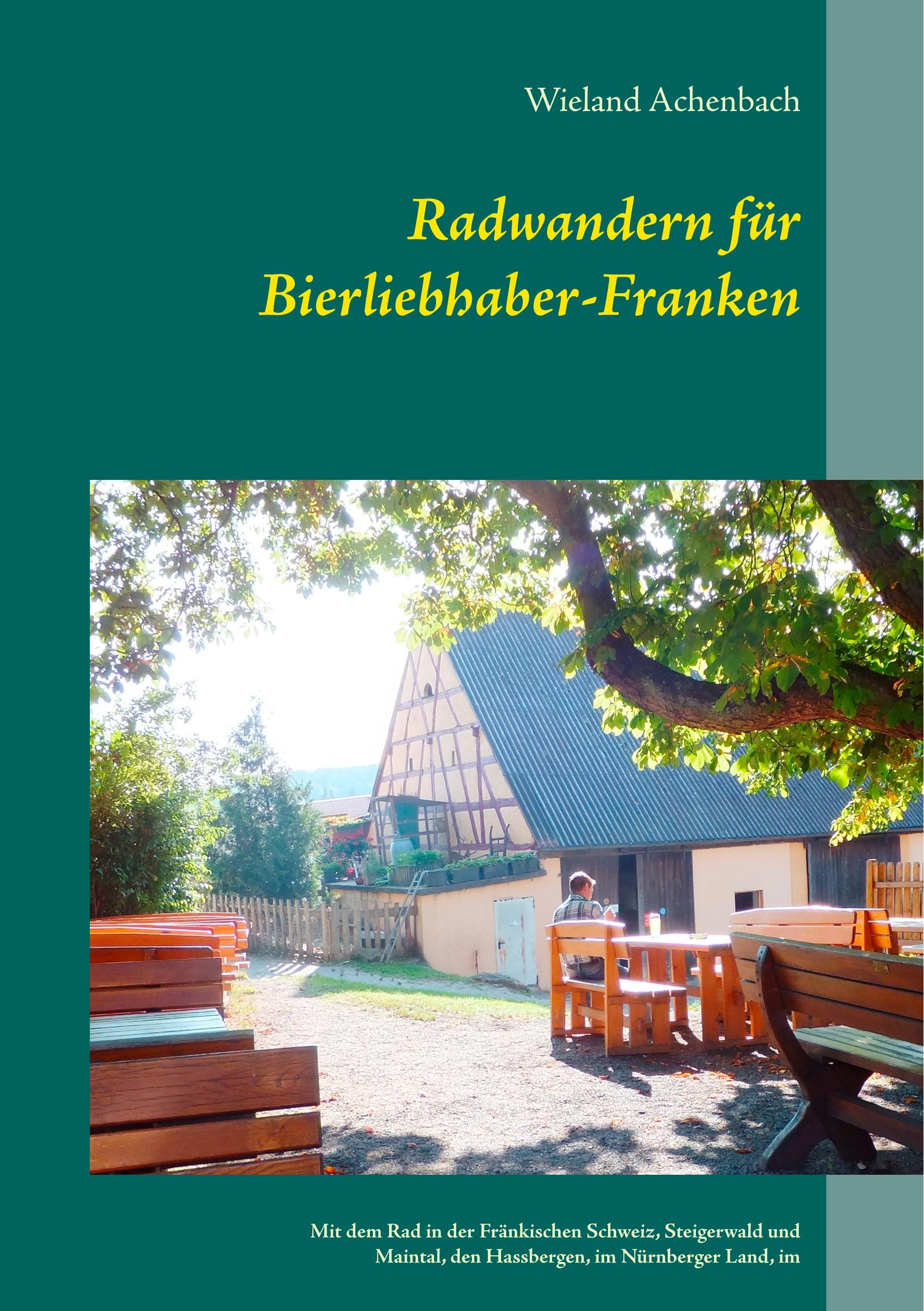 Vorderes Coverbild Radwandern für Bierliebhaber-Franken