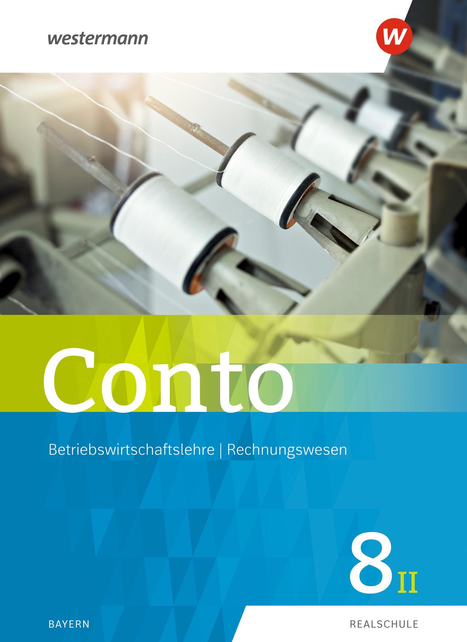 Vorderes Coverbild Conto für Realschulen 8II. Schulbuch. Bayern