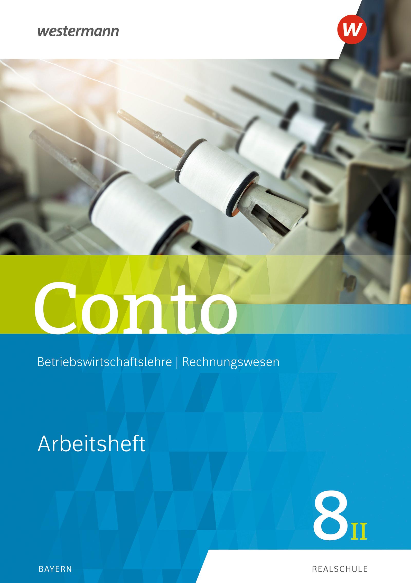 Vorderes Coverbild Conto für Realschulen 8II. Arbeitsheft. Bayern  Ausgabe 2018