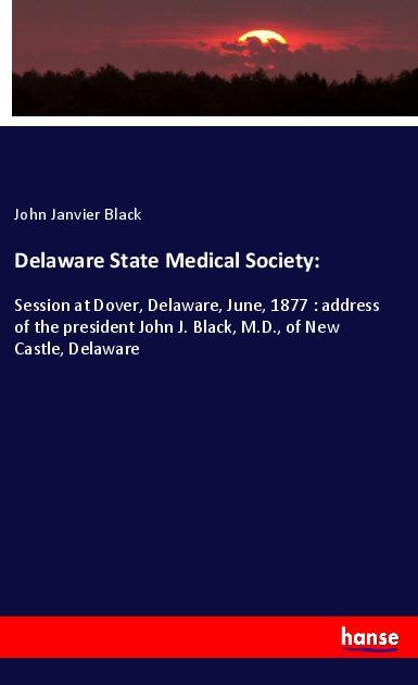 Vorderes Coverbild Delaware State Medical Society: