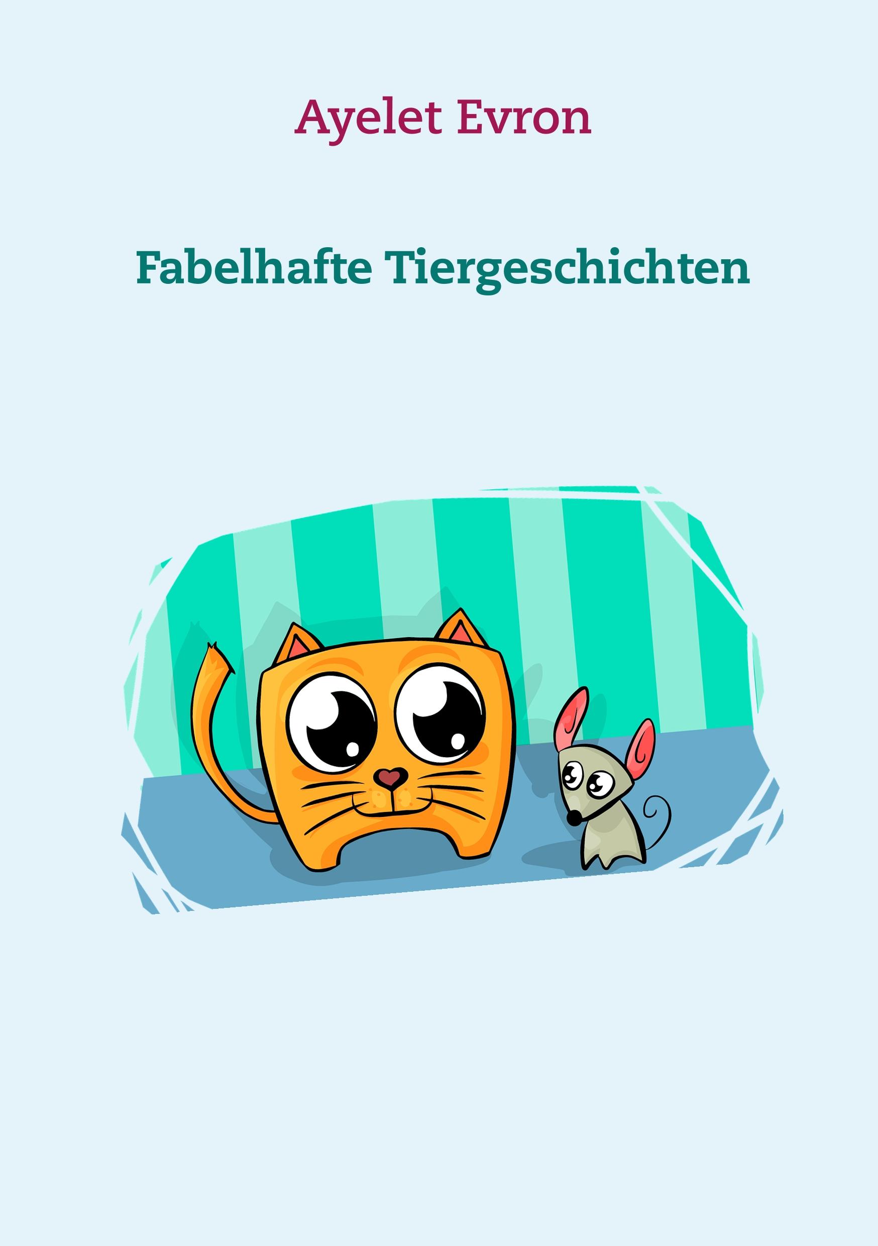 Vorderes Coverbild Fabelhafte Tiergeschichten