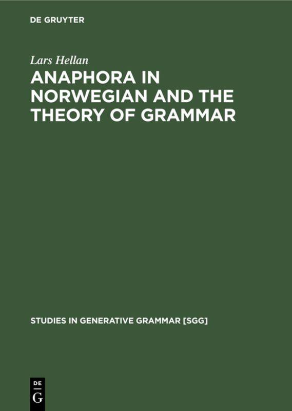 Vorderes Coverbild Anaphora in Norwegian and the Theory of Grammar
