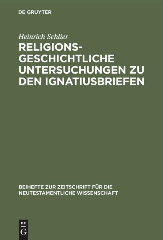 Vorderes Coverbild Religionsgeschichtliche Untersuchungen zu den Ignatiusbriefen