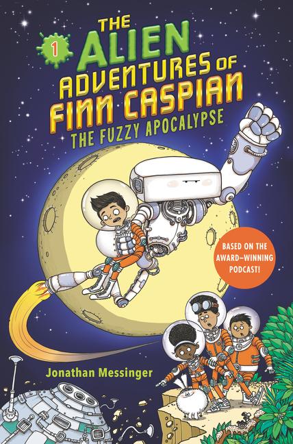 Vorderes Coverbild The Alien Adventures of Finn Caspian #1: The Fuzzy Apocalypse