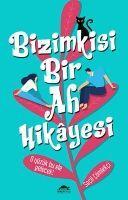 Vorderes Coverbild Bizimkisi Bir Ah Hikayesi