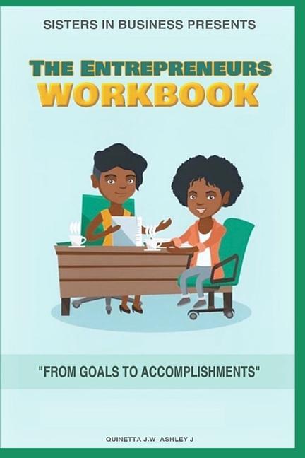 Vorderes Coverbild Sisters in Business Presents: The Entrepreneur's Workbook