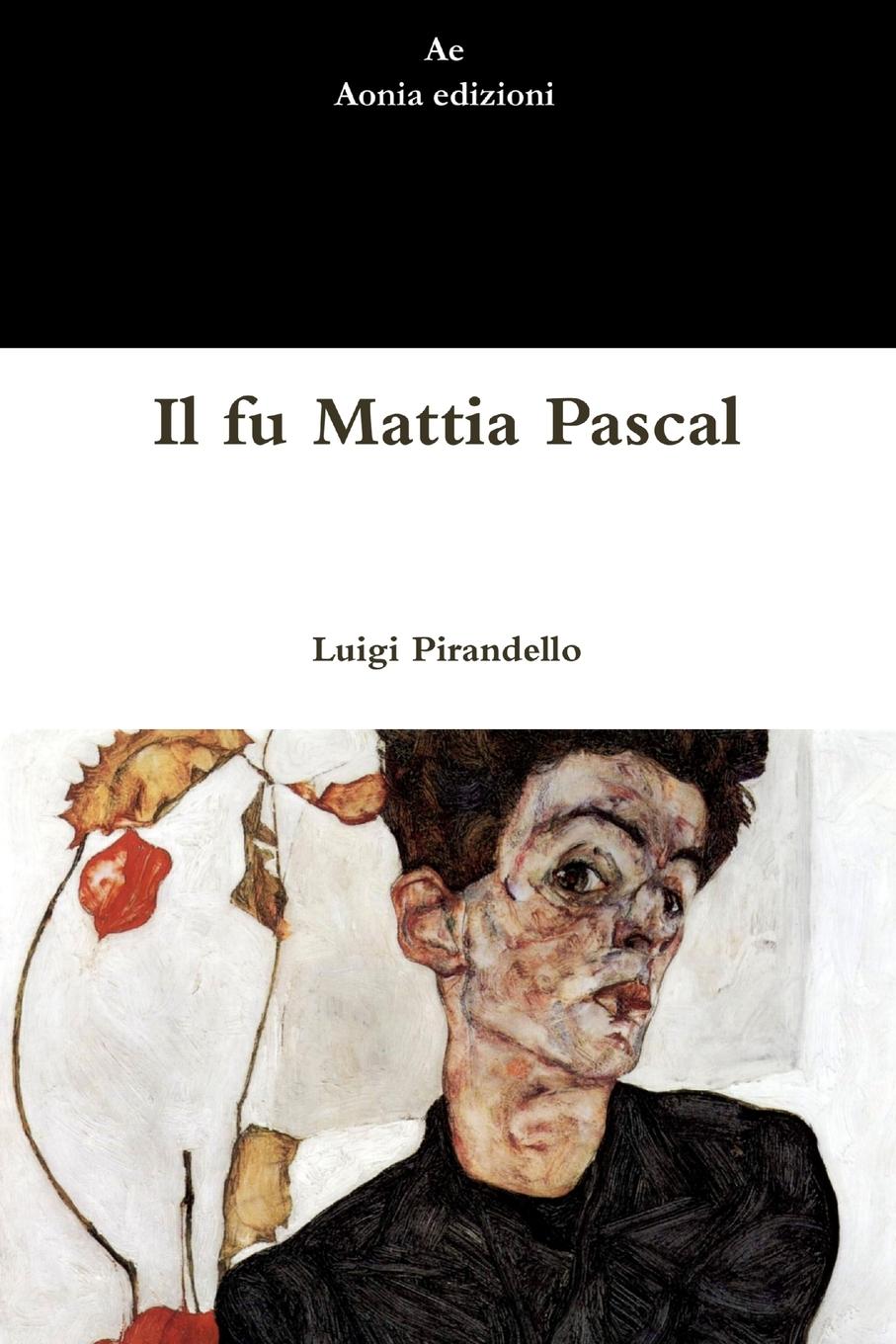 Vorderes Coverbild Il fu Mattia Pascal