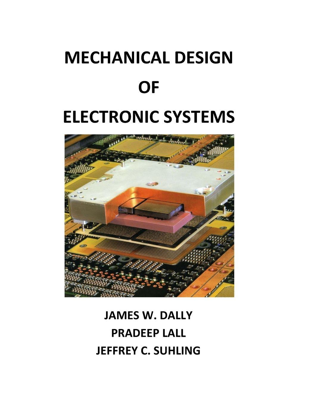 Vorderes Coverbild Mechanical Design of Electronic Systems