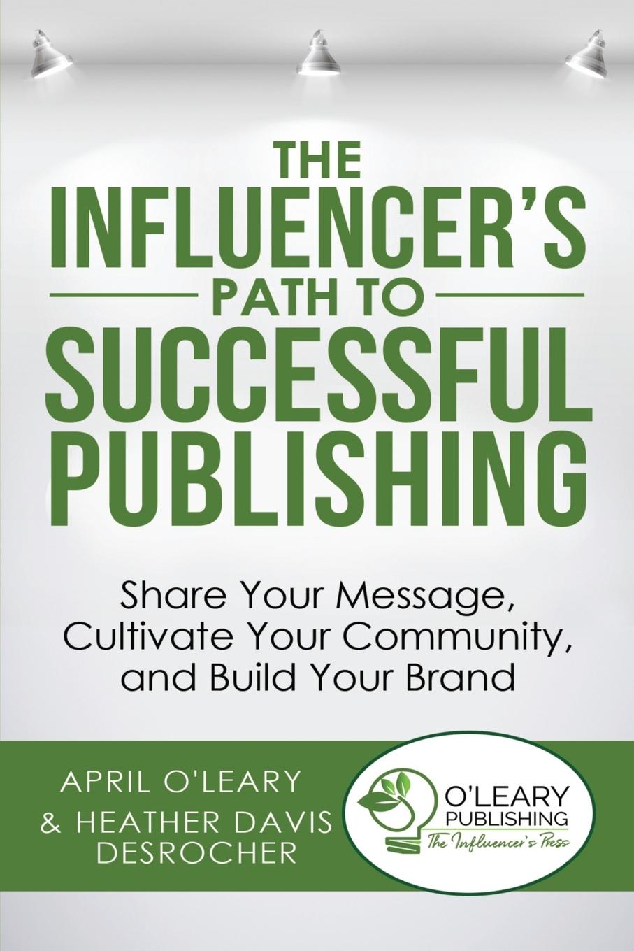 Vorderes Coverbild The Influencer's Path to Successful Publishing