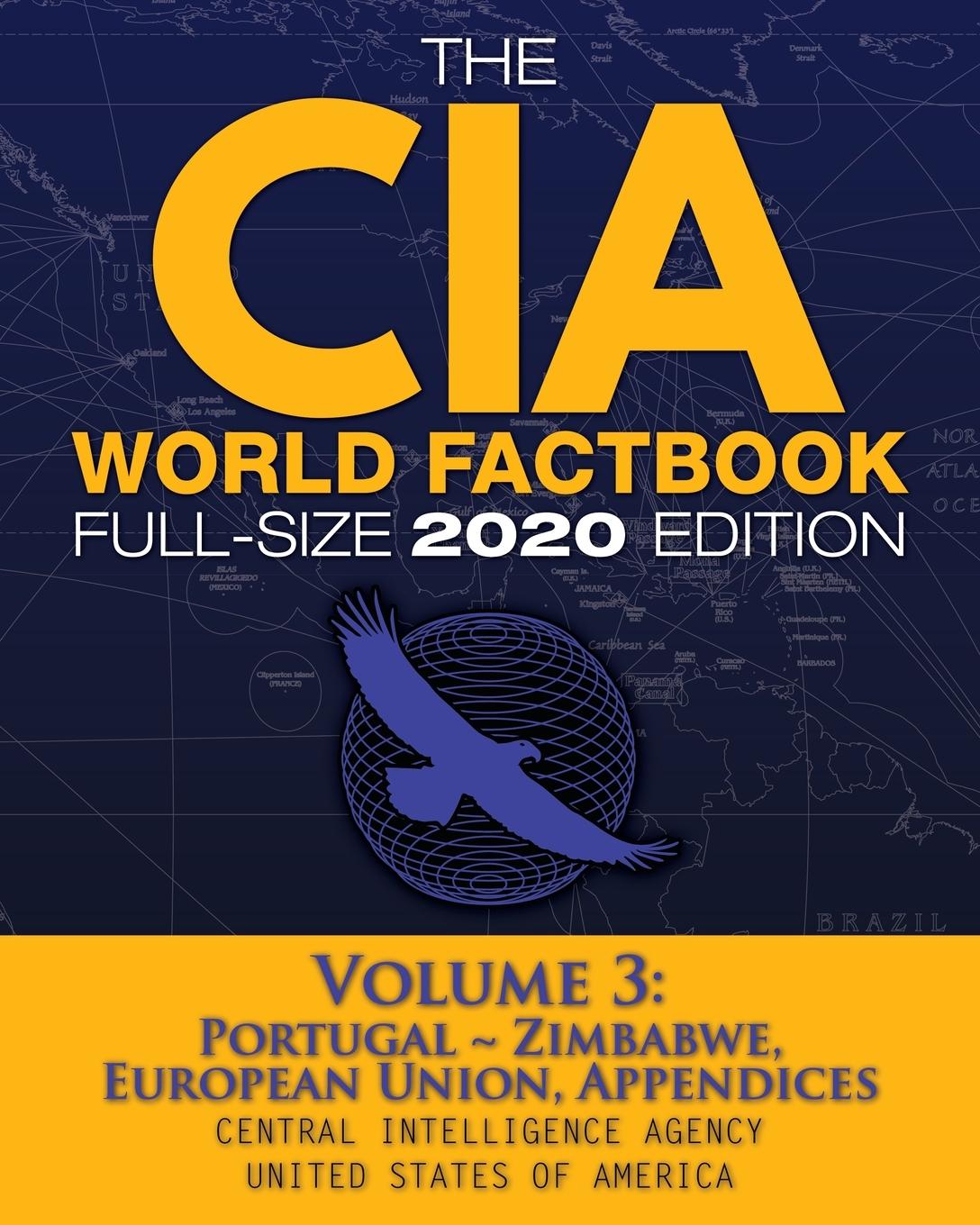 Vorderes Coverbild The CIA World Factbook Volume 3 - Full-Size 2020 Edition