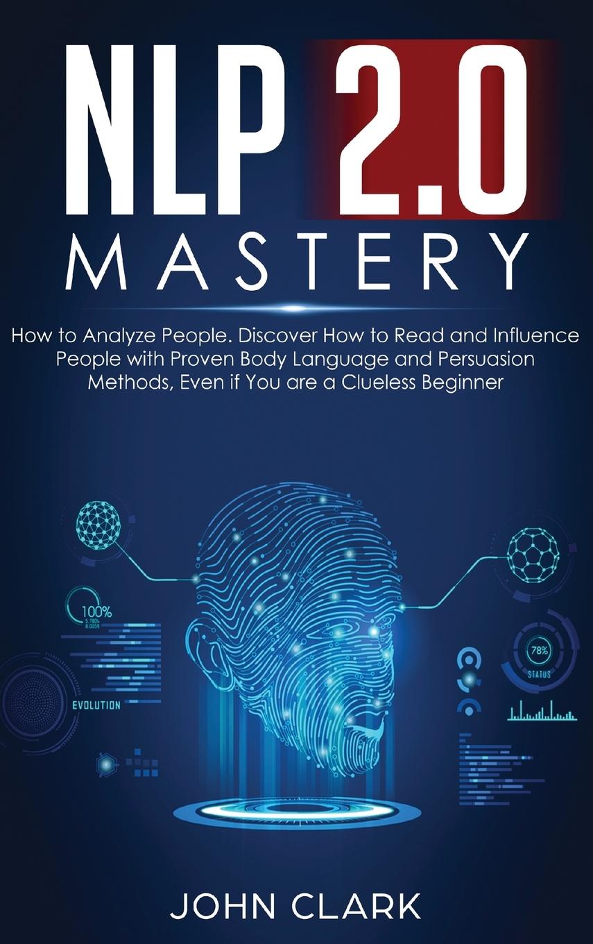 Vorderes Coverbild NLP 2.0 Mastery - How to Analyze People