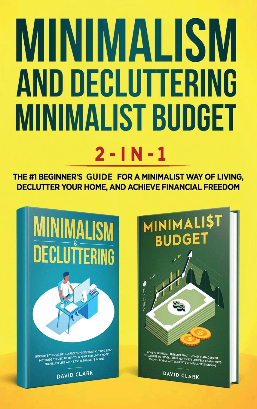 Vorderes Coverbild Minimalism Decluttering and Minimalist Budget 2-in-1 Book