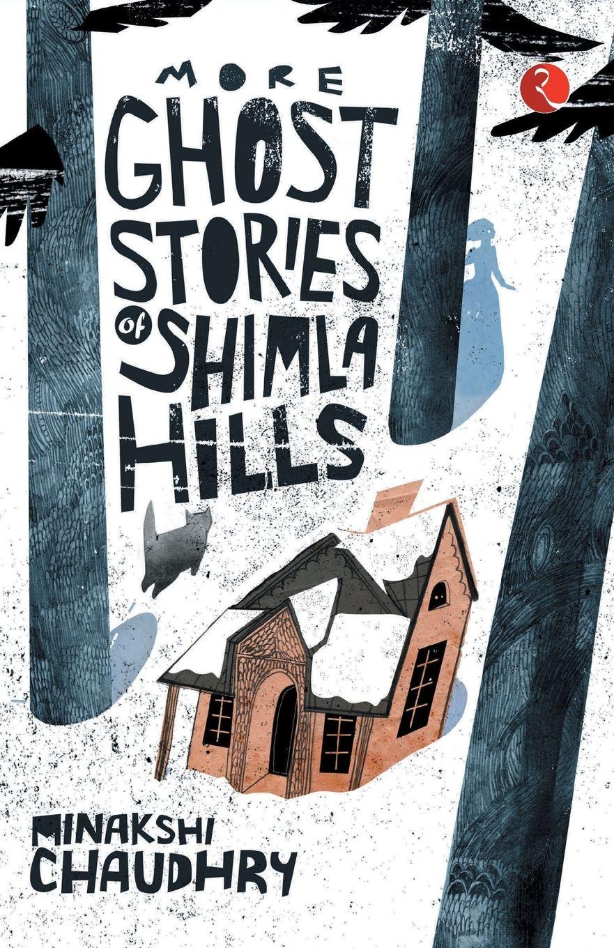Vorderes Coverbild More Ghost Stories of Shimla Hills