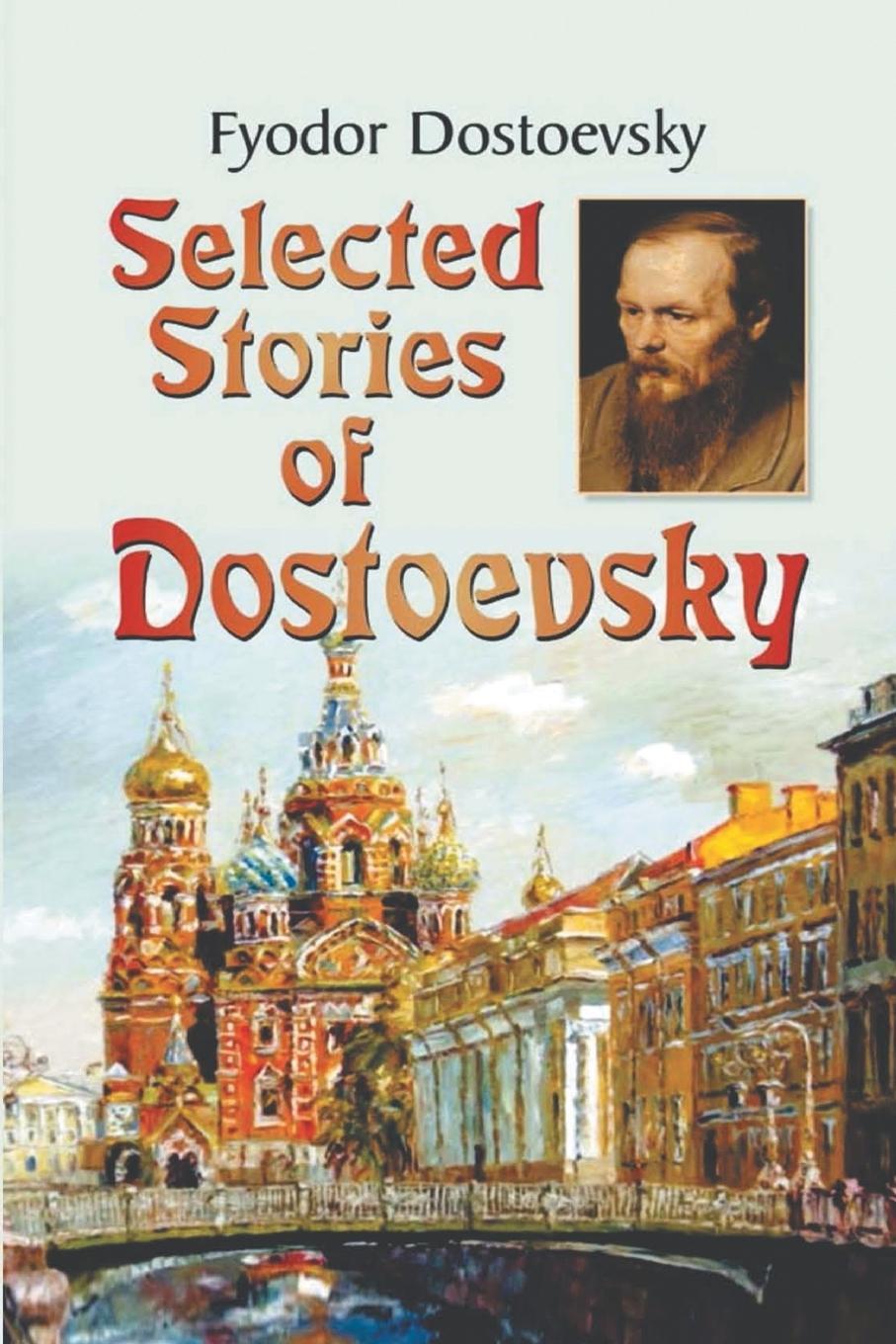 Vorderes Coverbild Selected Stories of Dostoyevsky